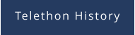 Telethon History