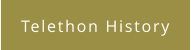 Telethon History